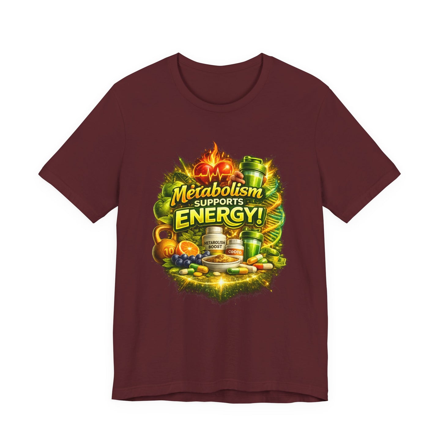 Metabolism Supports Energy! Graphic T-Shirt