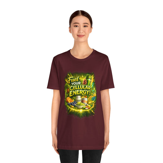 Fuel Your Cellular Energy Graphic T-Shirt