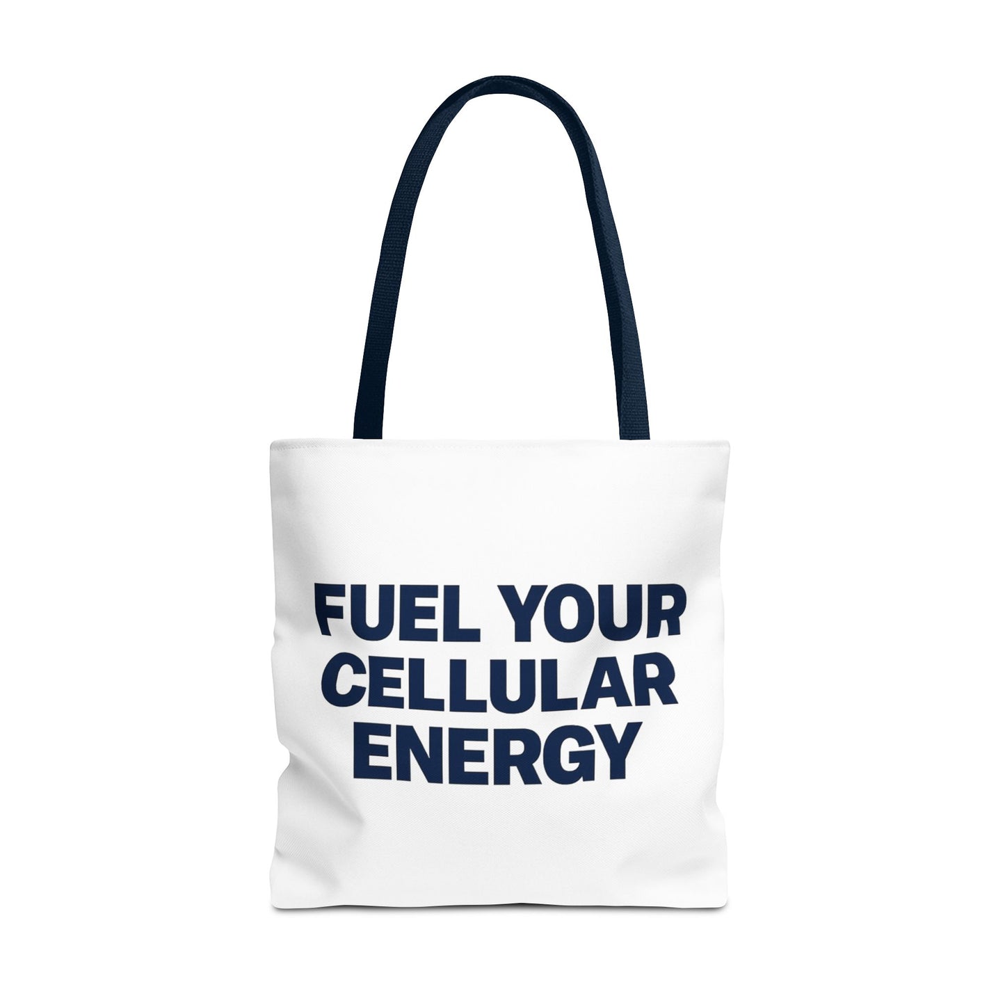 "Fuel Your Cellular Energy Tote"