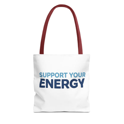 Support Your Energy Tote Bag