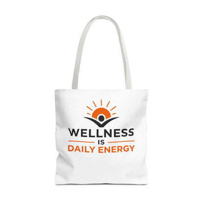 Wellness Is Daily Energy Tote