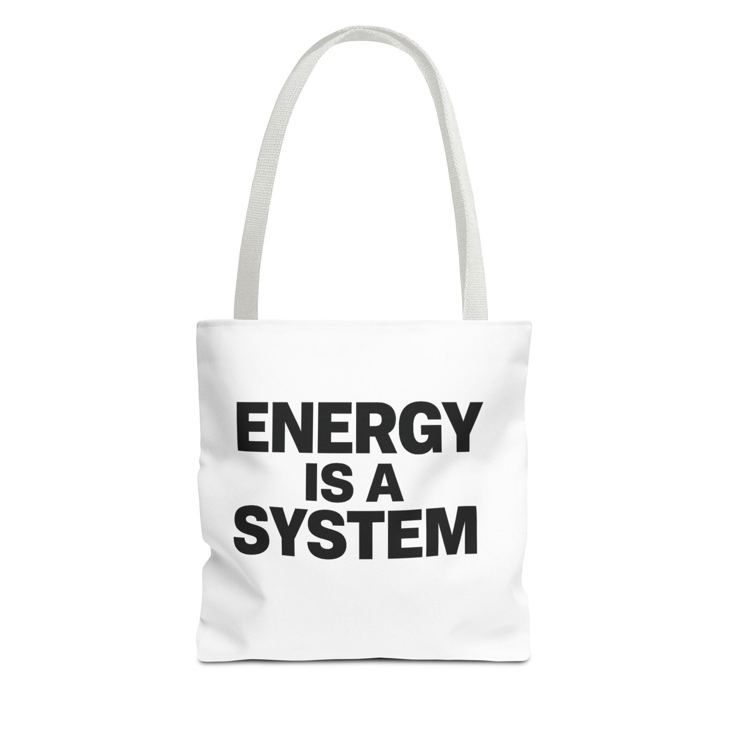 Energy Is A System Tote Bag