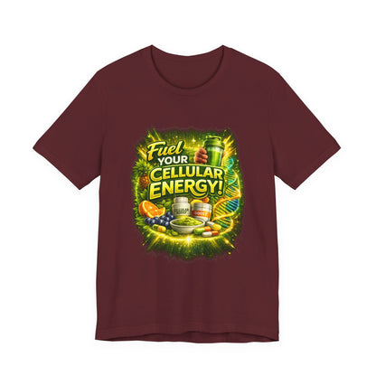 Fuel Your Cellular Energy Graphic T-Shirt