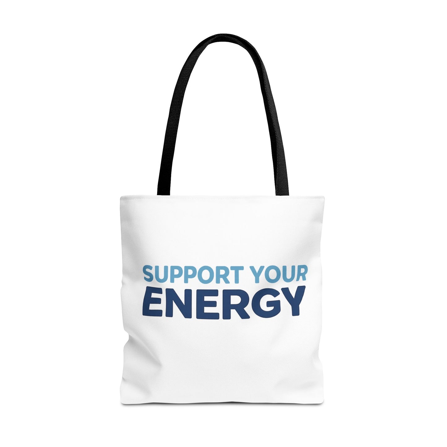 Support Your Energy Tote Bag