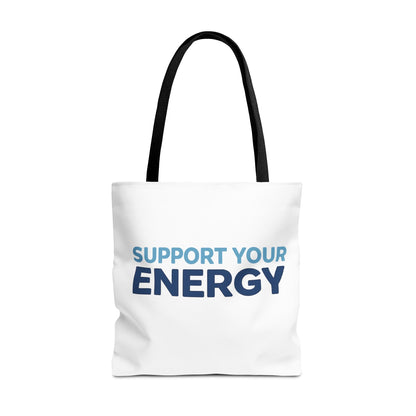 Support Your Energy Tote Bag