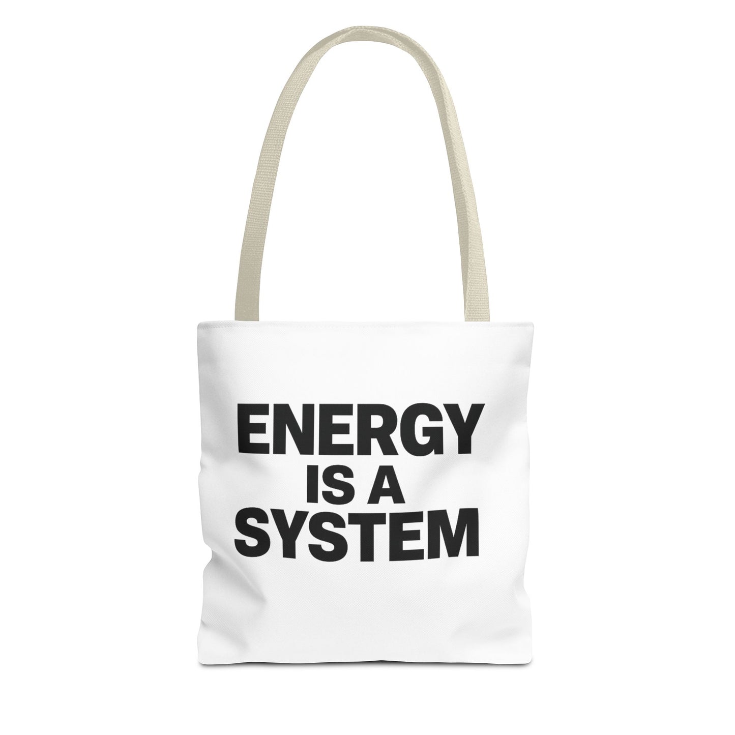 Energy Is A System Tote Bag