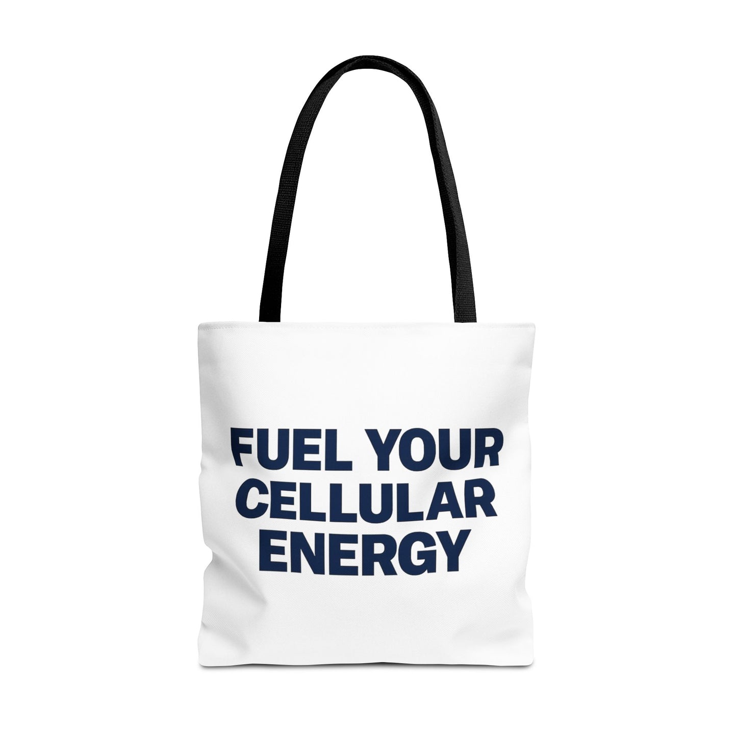 "Fuel Your Cellular Energy Tote"