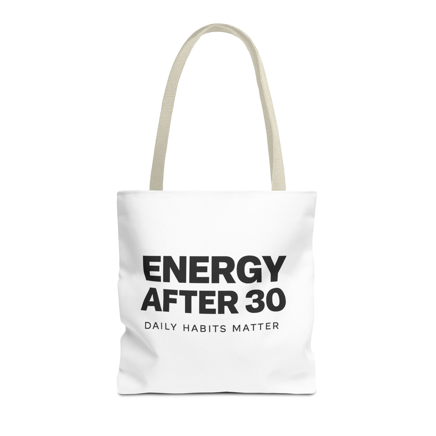 Energy After 30 Tote Bag