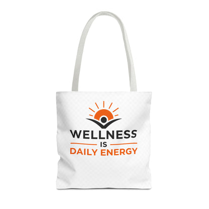 Wellness Is Daily Energy Tote