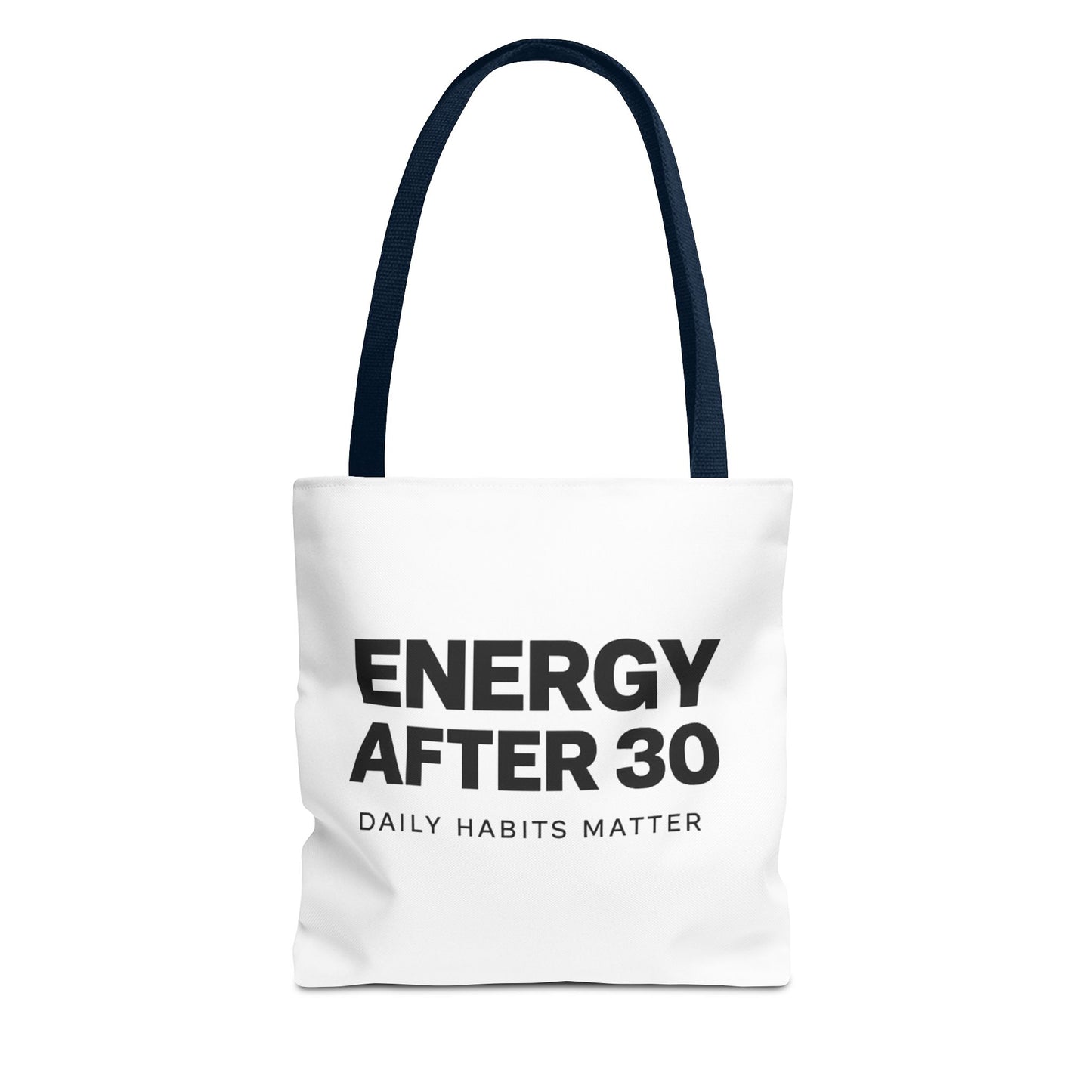 Energy After 30 Tote Bag