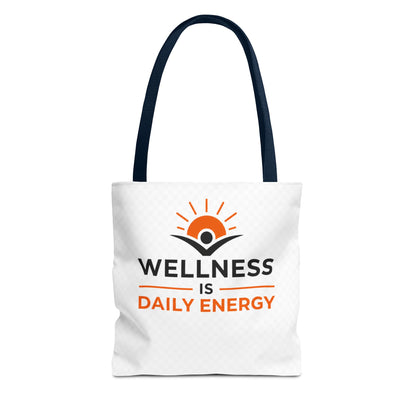 Wellness Is Daily Energy Tote
