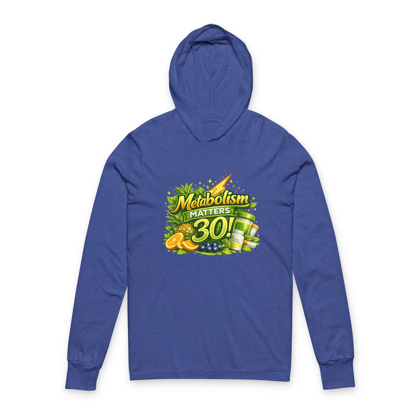 Hooded Long Sleeve Tee — 'Metabolism Matters 30!' Lemon & Smoothie Fitness Graphic
