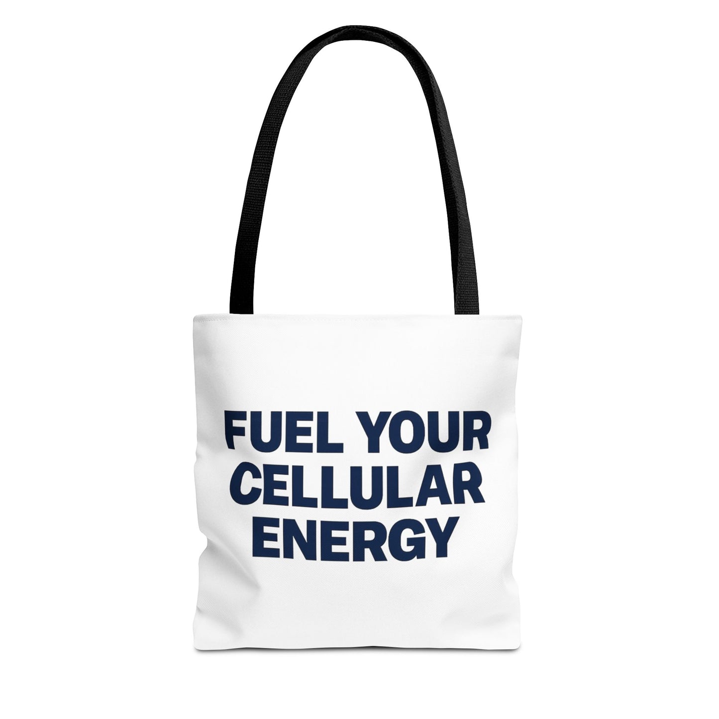 "Fuel Your Cellular Energy Tote"