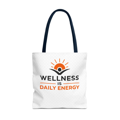 Wellness Is Daily Energy Tote