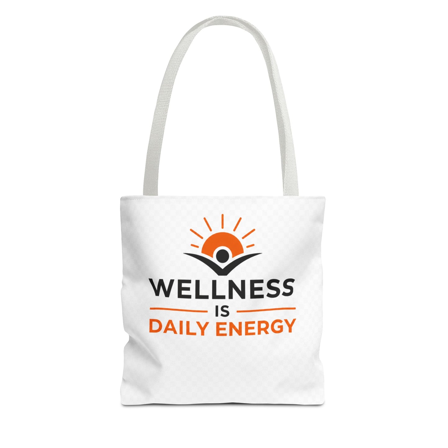 Wellness Is Daily Energy Tote