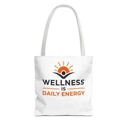 Wellness Is Daily Energy Tote