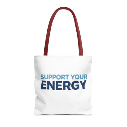 Support Your Energy Tote Bag