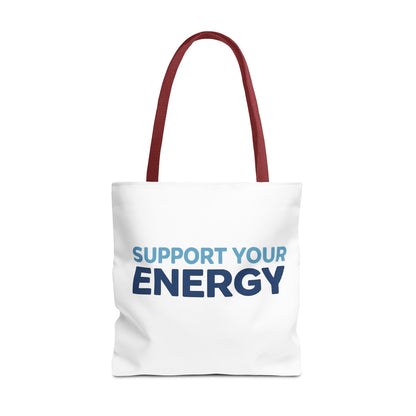 Support Your Energy Tote Bag