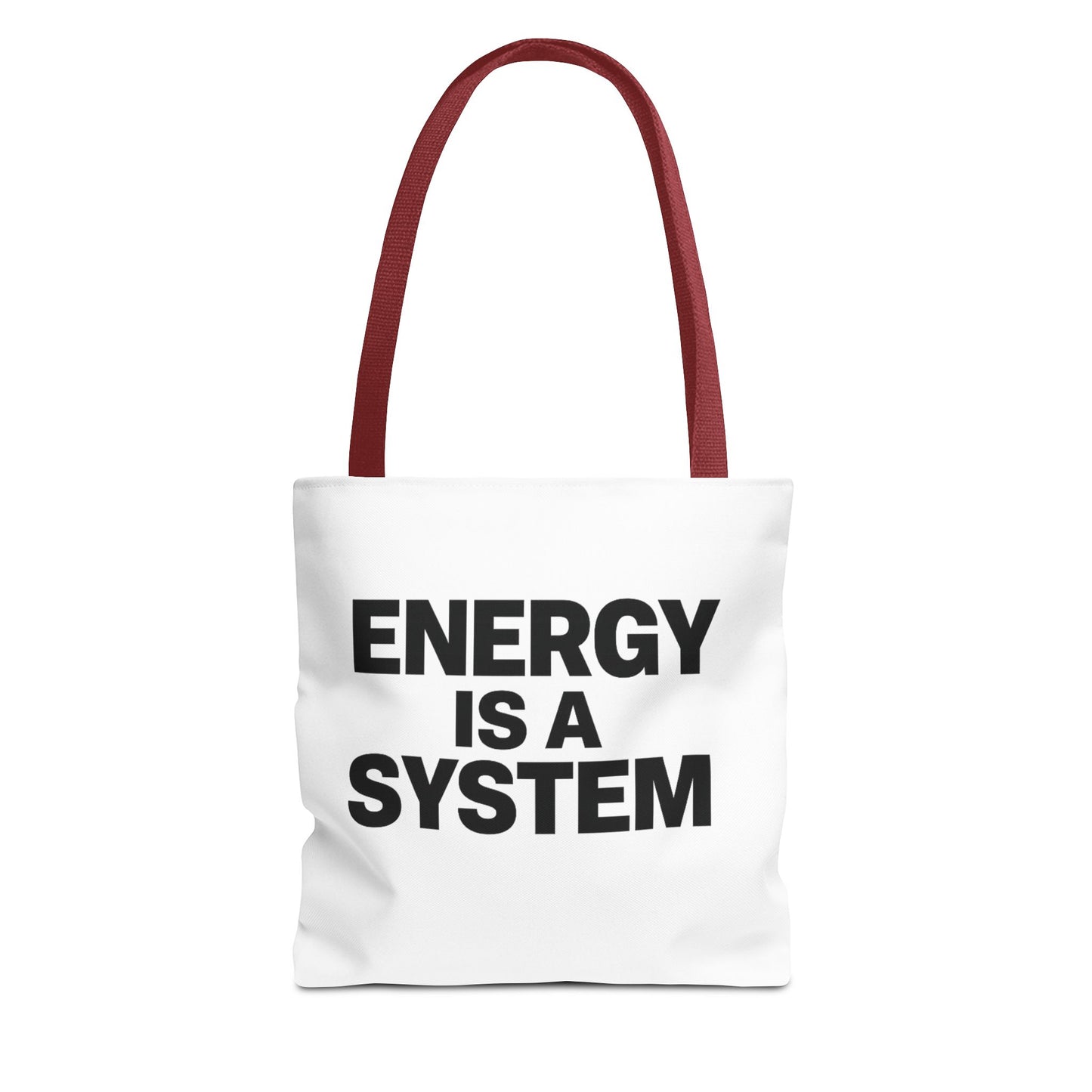 Energy Is A System Tote Bag