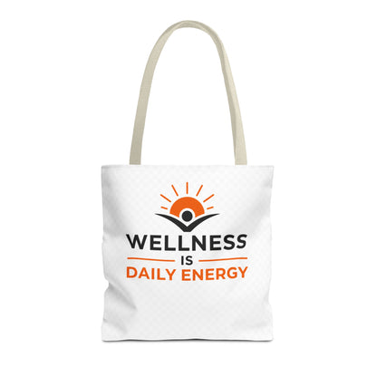 Wellness Is Daily Energy Tote