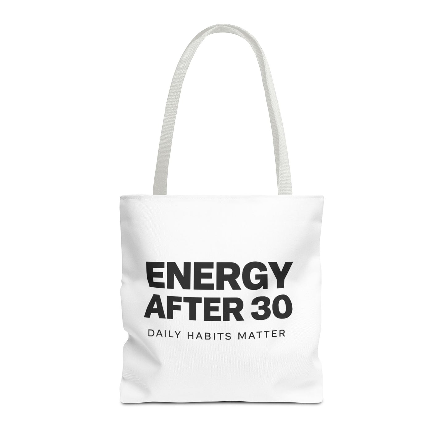 Energy After 30 Tote Bag