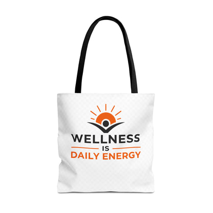 Wellness Is Daily Energy Tote