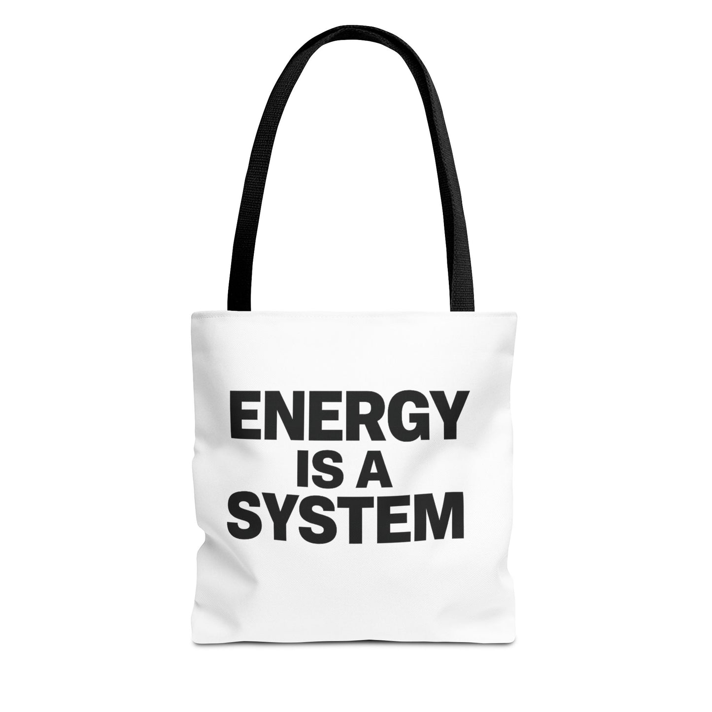 Energy Is A System Tote Bag