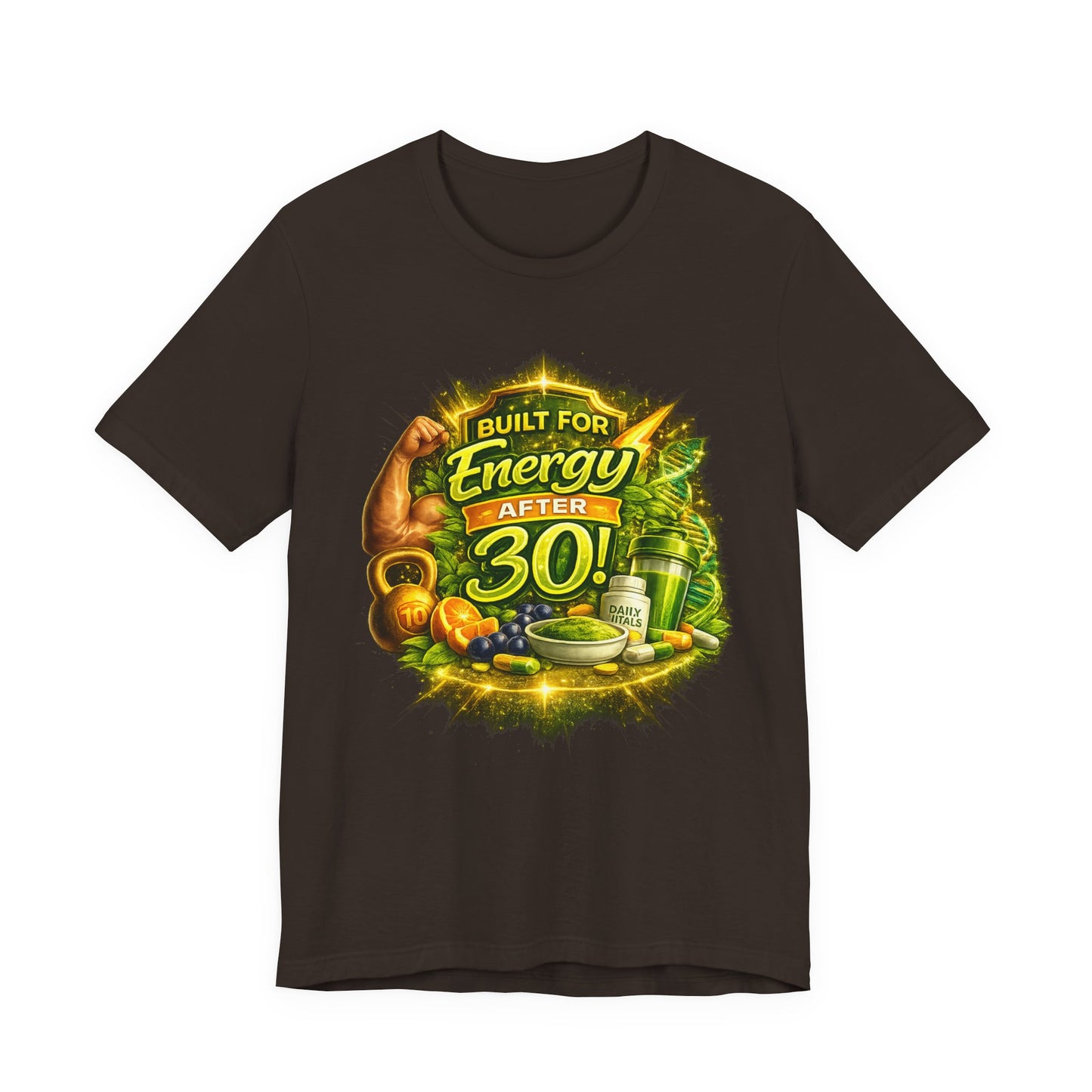 Built for Energy After 30! Graphic T-shirt