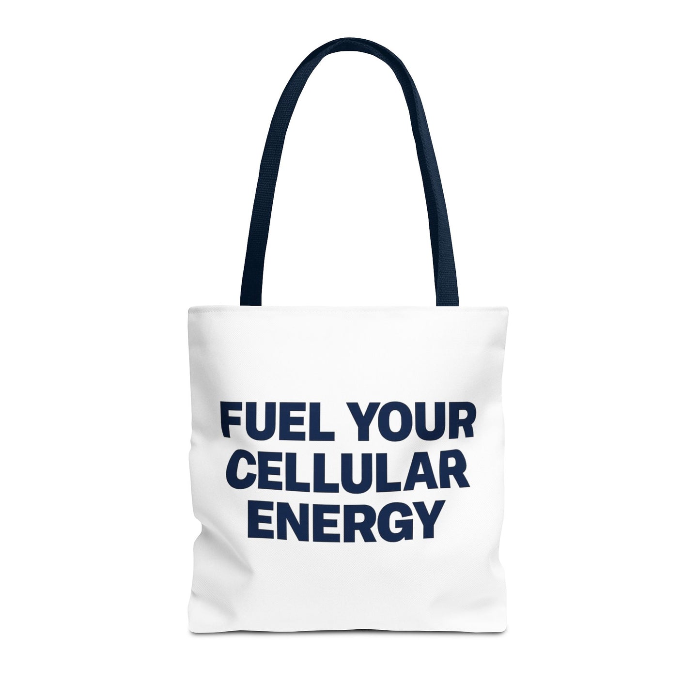 "Fuel Your Cellular Energy Tote"