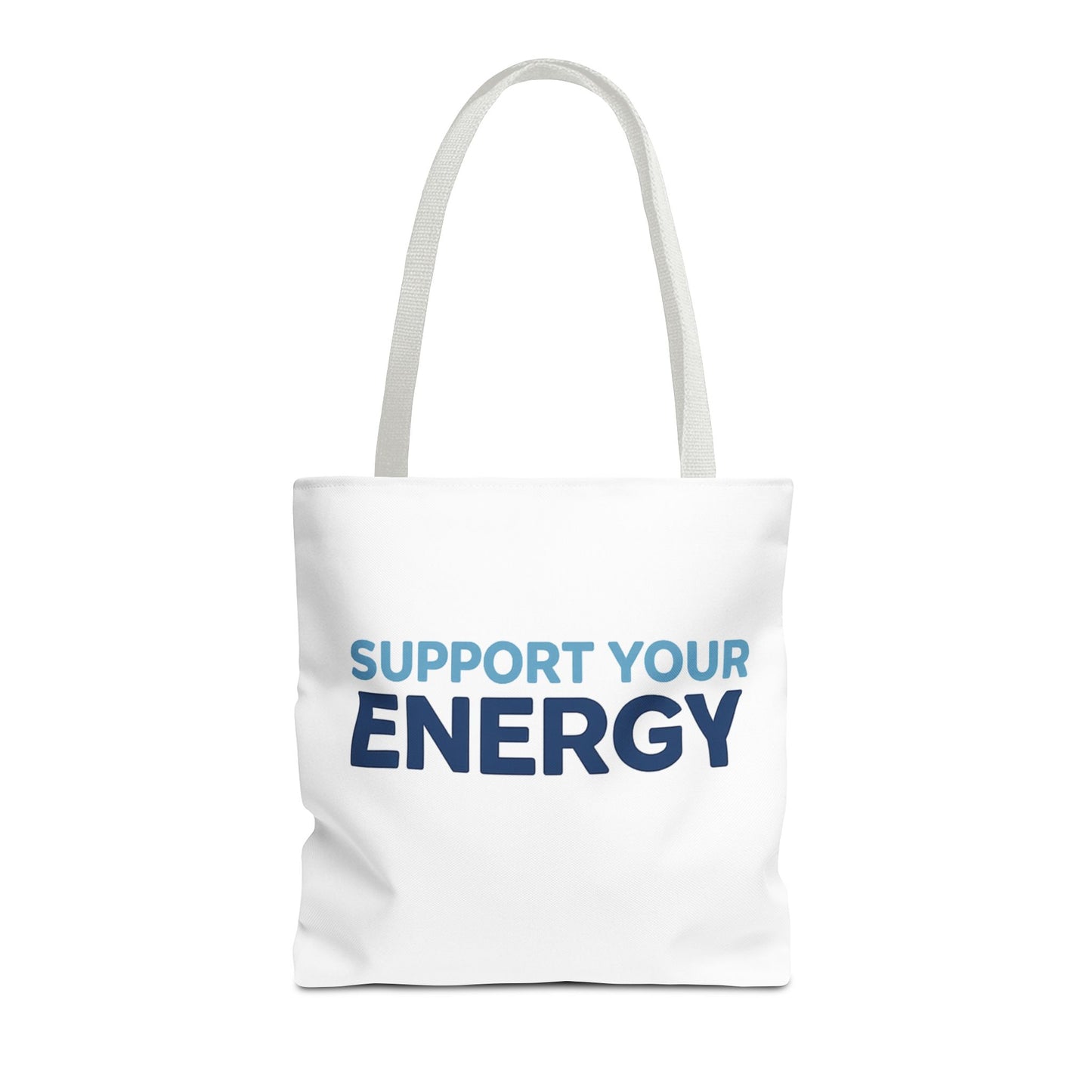 Support Your Energy Tote Bag