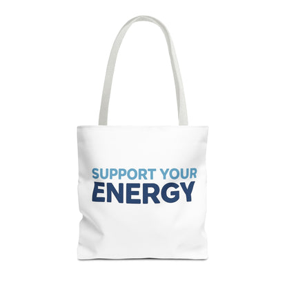 Support Your Energy Tote Bag
