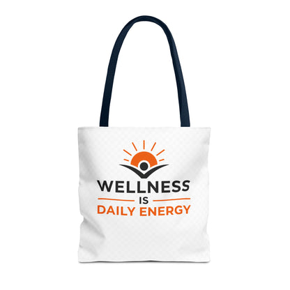 Wellness Is Daily Energy Tote