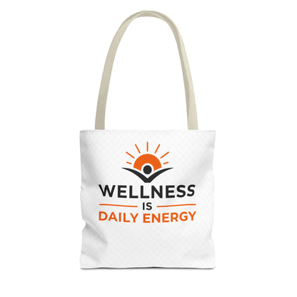 Wellness Is Daily Energy Tote