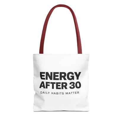 Energy After 30 Tote Bag