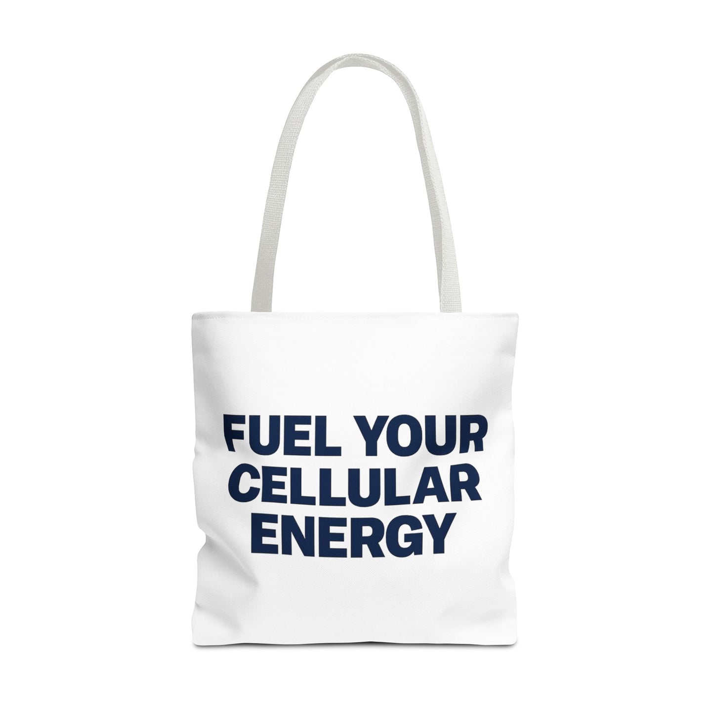 "Fuel Your Cellular Energy Tote"
