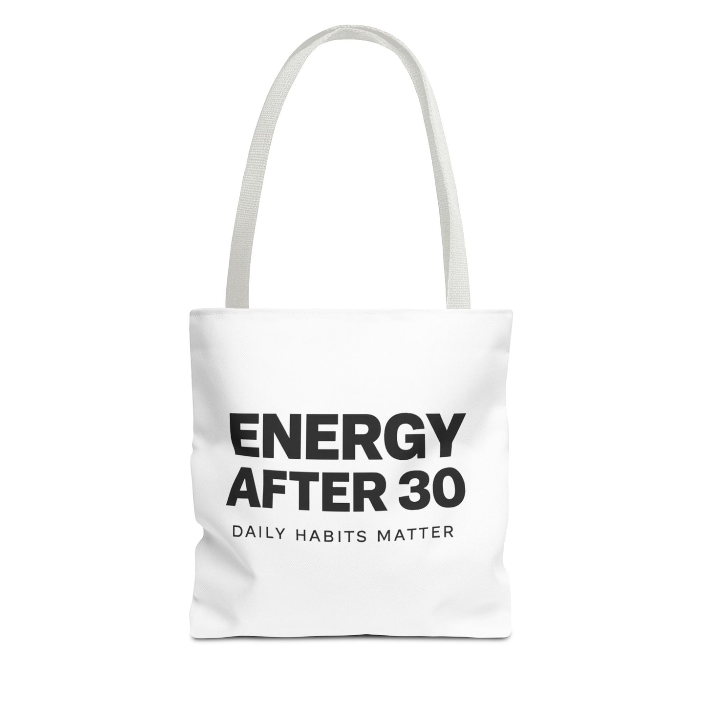 Energy After 30 Tote Bag