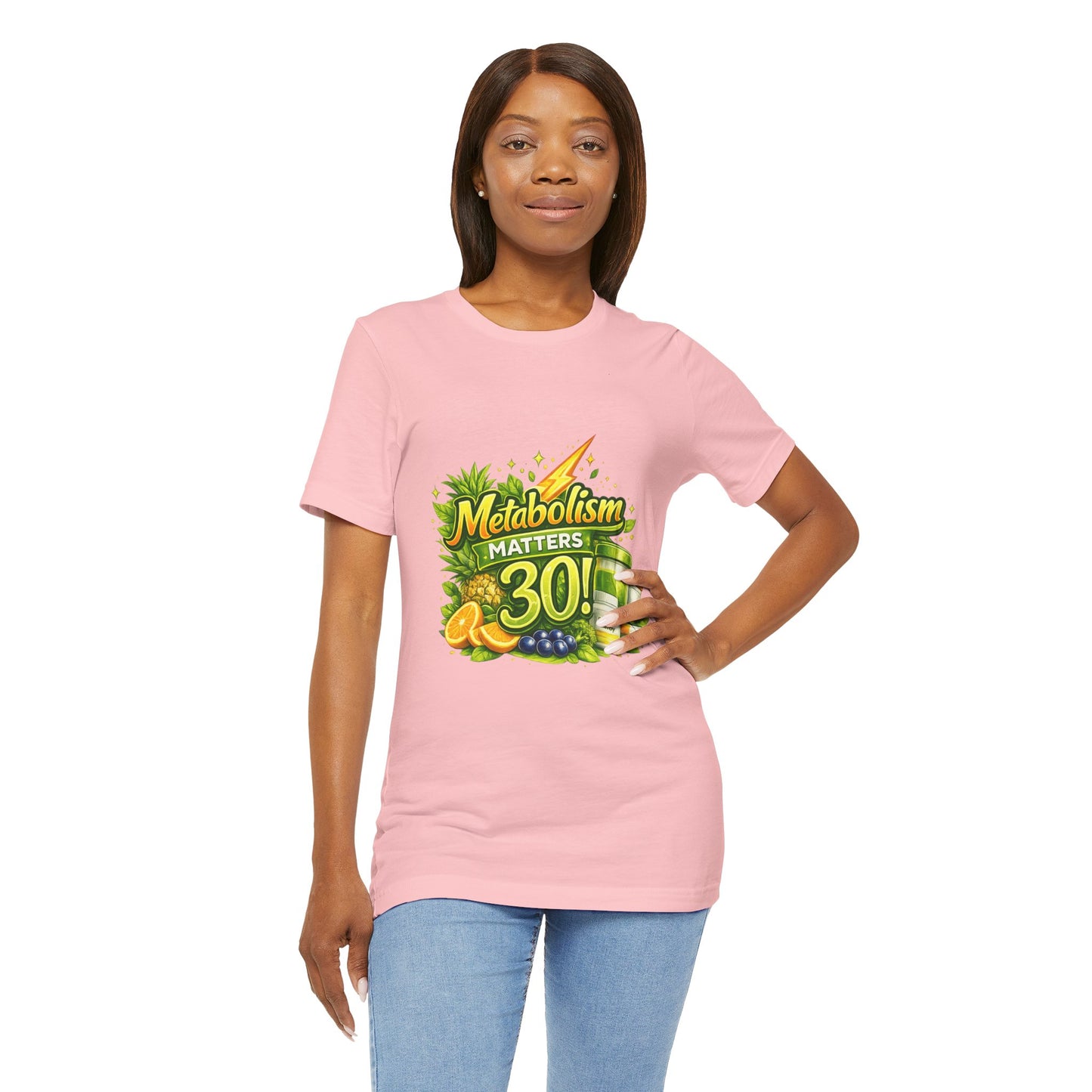 Metabolism Matters 30 Graphic T-Shirt