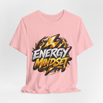 Energy Mindset T-Shirt — Motivational Lightning Graphic Tee