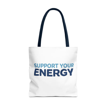 Support Your Energy Tote Bag