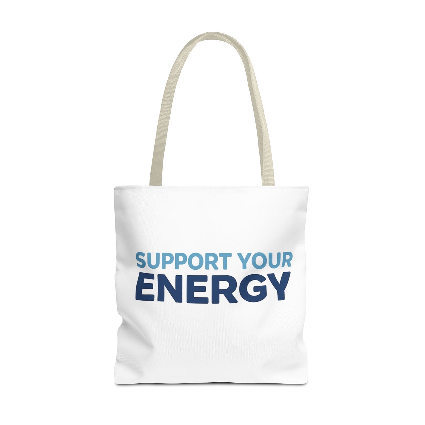 Support Your Energy Tote Bag