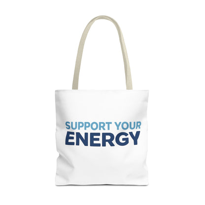 Support Your Energy Tote Bag