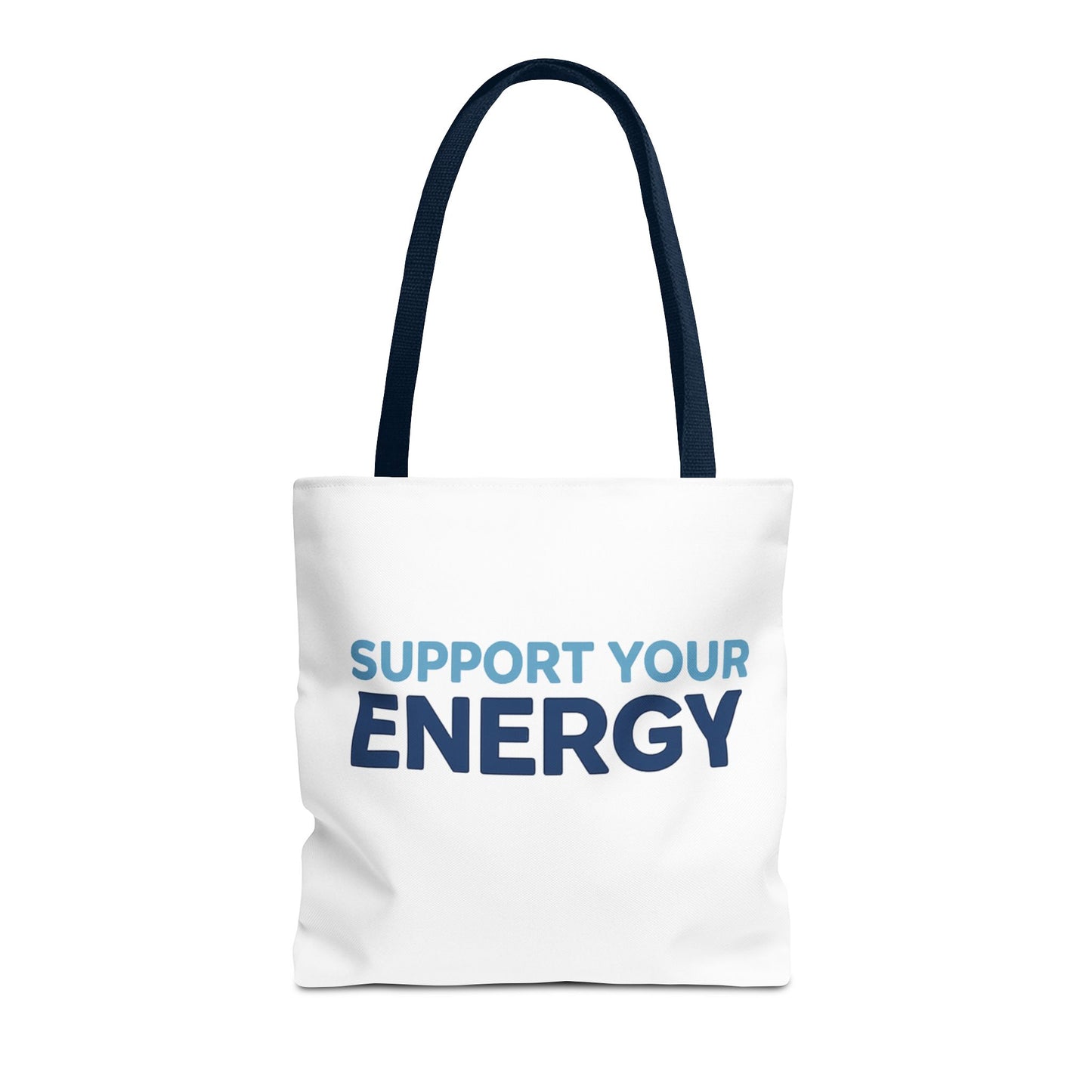 Support Your Energy Tote Bag