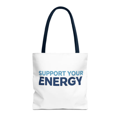 Support Your Energy Tote Bag