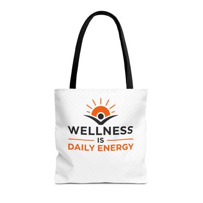Wellness Is Daily Energy Tote