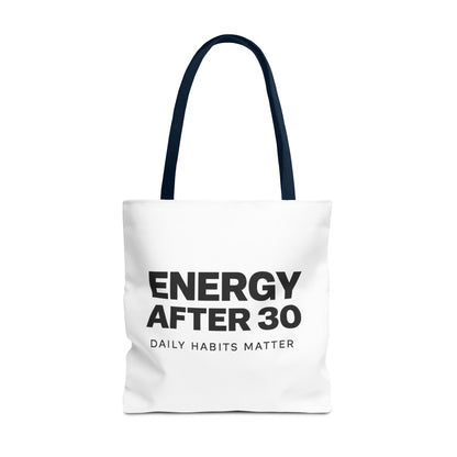 Energy After 30 Tote Bag