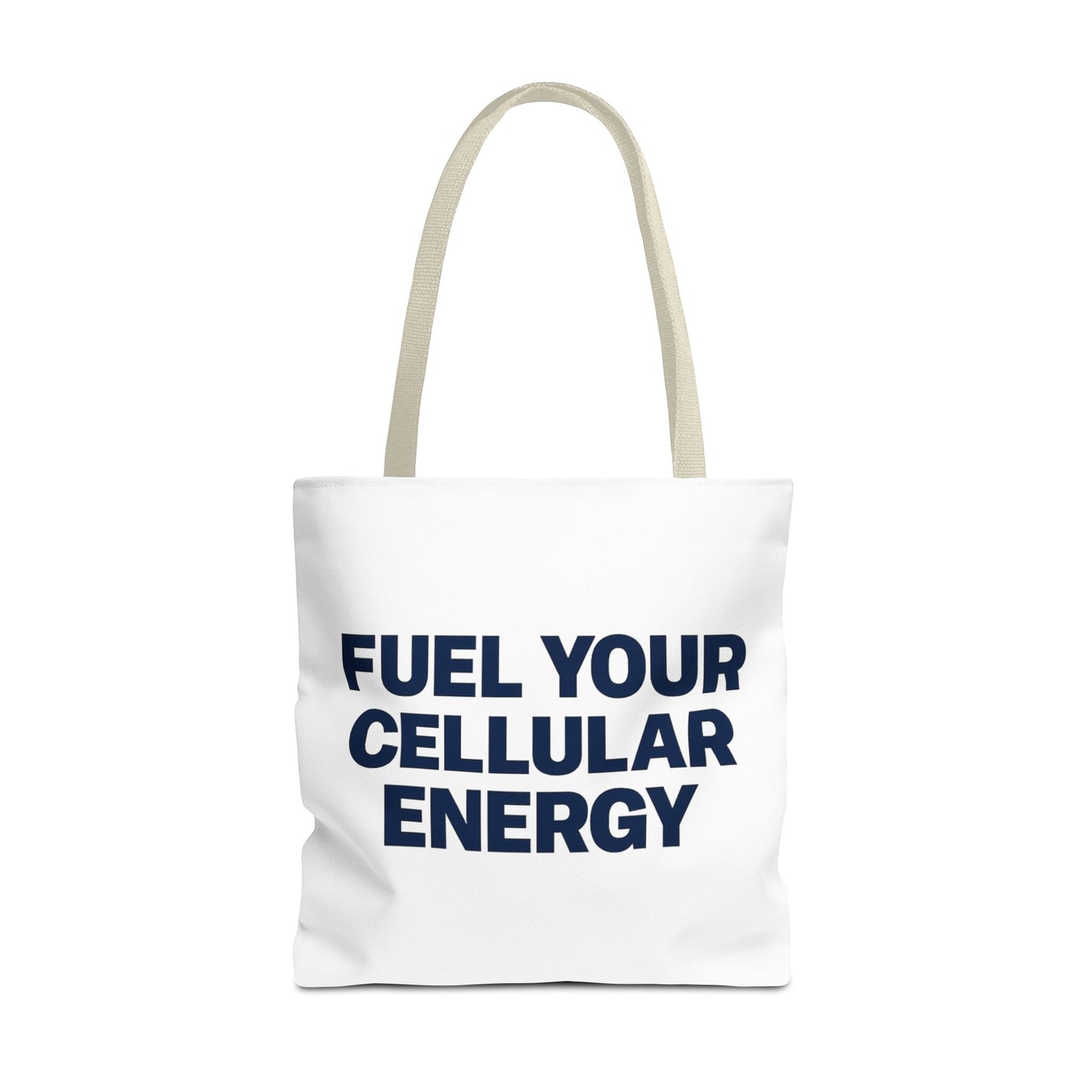 "Fuel Your Cellular Energy Tote"