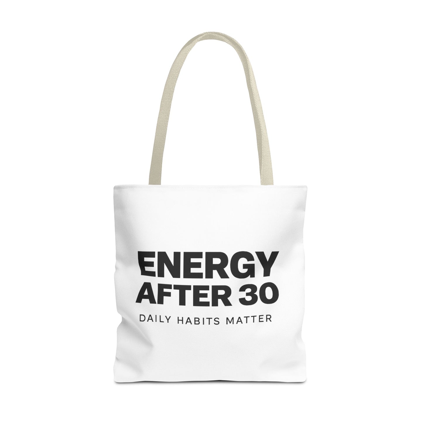 Energy After 30 Tote Bag