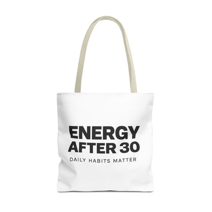 Energy After 30 Tote Bag