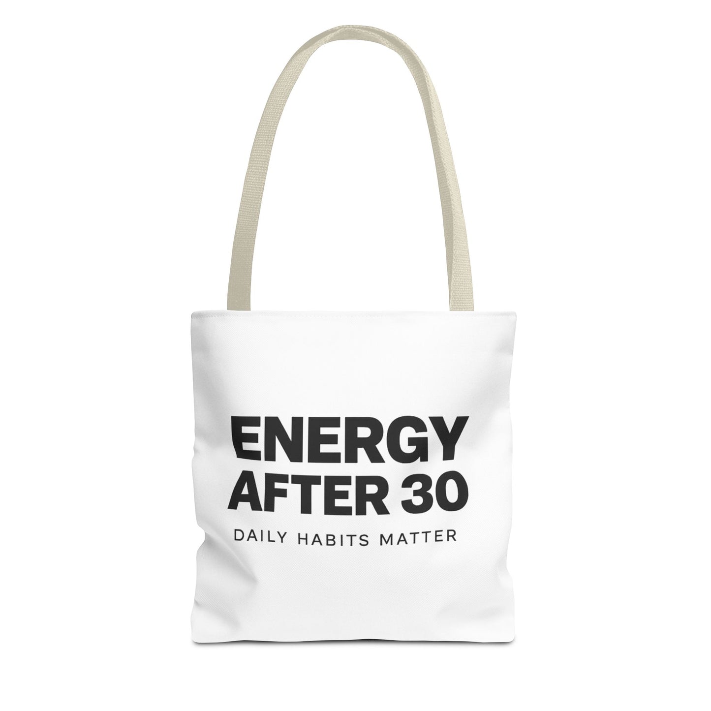 Energy After 30 Tote Bag