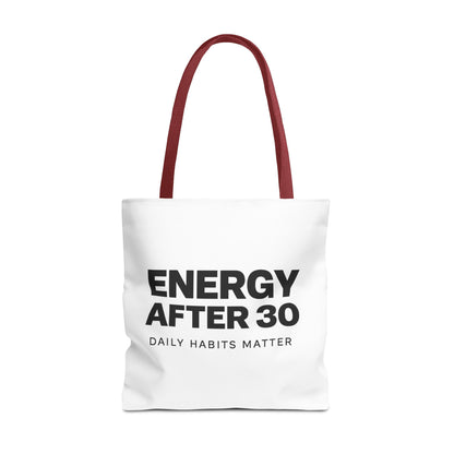 Energy After 30 Tote Bag